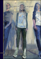 The art in monography. Italian painters. Ediz. italiana e inglese. 1: Fabrizio Vatta