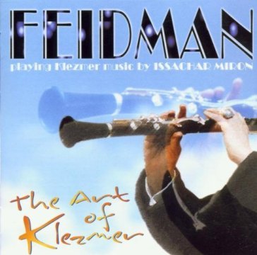 The art of klezmer - Giora Feidman