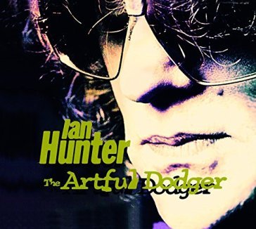 The artful dodger - Ian Hunter