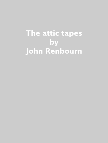 The attic tapes - John Renbourn