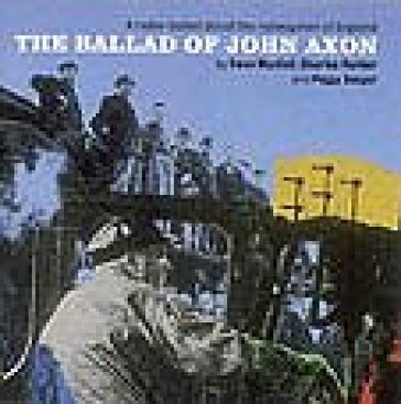 The ballad of john axon