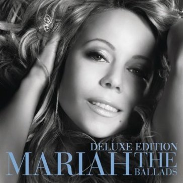 The ballads - Mariah Carey