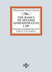 The basic of Spanish Administrative Law