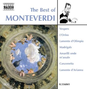 The best of: - Claudio Monteverdi