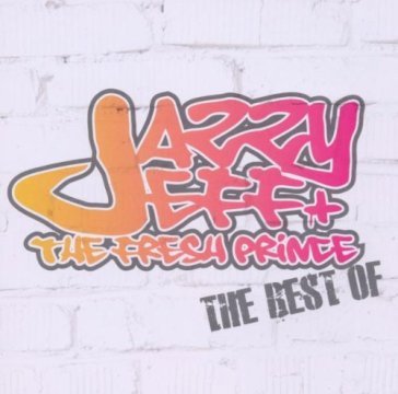 The best of - DJ JAZZY JEFF & THE