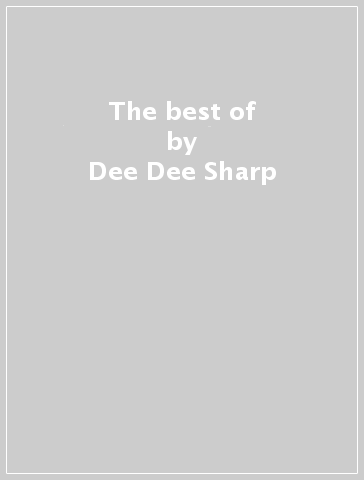 The best of - Dee Dee Sharp