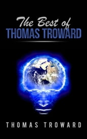 The best of Thomas Troward