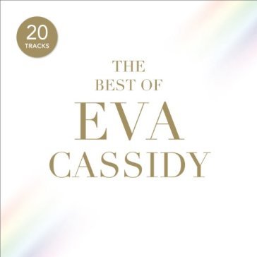 The best of eva cassidy - CASSIDY EVA