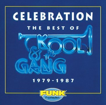The best of kool & the gang - Kool & the Gang