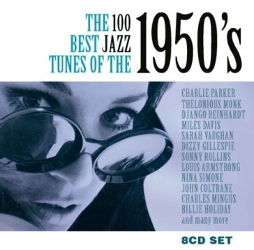 The best tunes of the 1950's - AA.VV. Artisti Vari