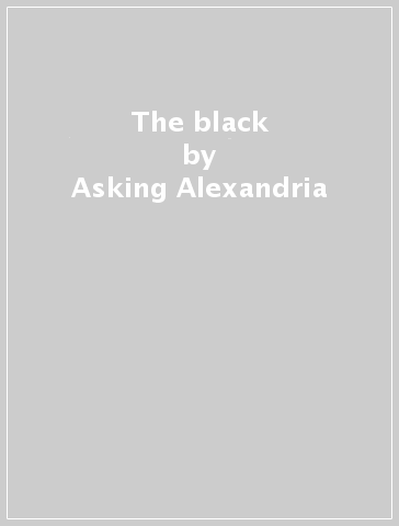 The black - Asking Alexandria