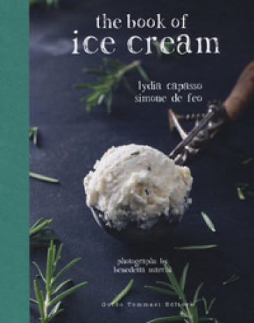 The book of ice cream - Lydia Capasso - Simone De Feo