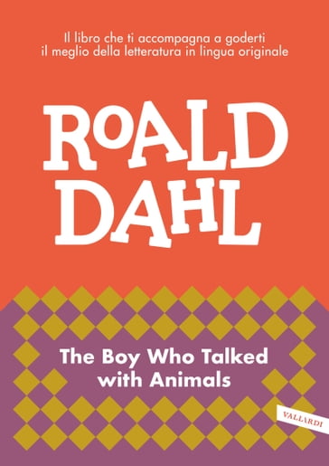 The boy who talked with animals - Dahl Roald