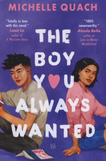 The boy you always wanted - Michelle Quach