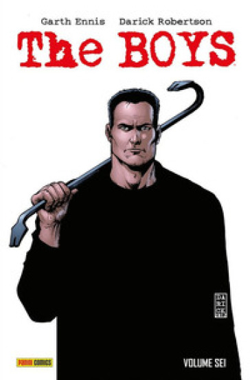 The boys. Ediz. deluxe. Vol. 6 - Garth Ennis - Darick Robertson