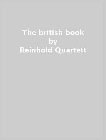 The british book - Reinhold-Quartett