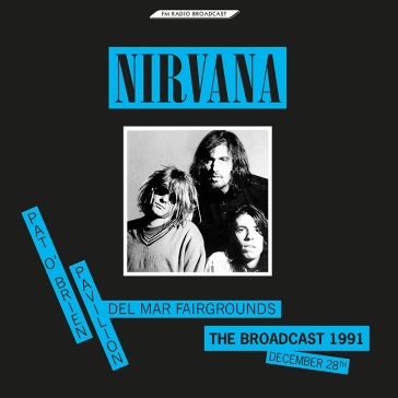 The broadcast 1991 - Nirvana