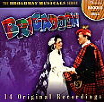 The broadway musicals series: brigadoon - AA.VV. Artisti Vari