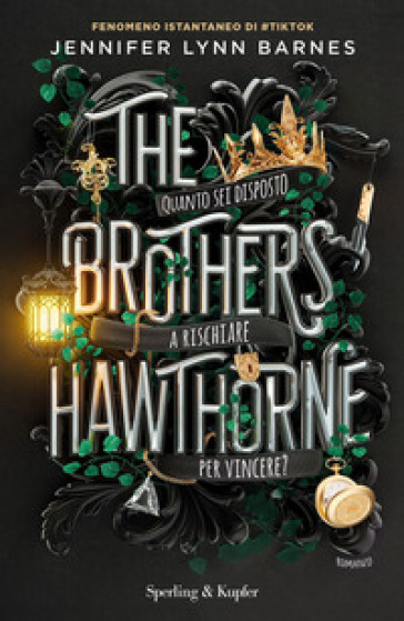 The brothers Hawthorne. Ediz. italiana - Jennifer Lynn Barnes