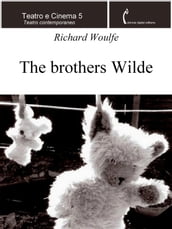 The brothers Wilde