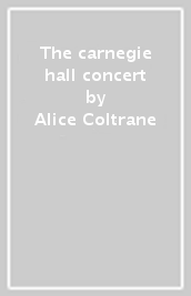 The carnegie hall concert