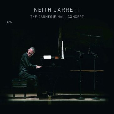 The carnegie hall concert - Keith Jarrett