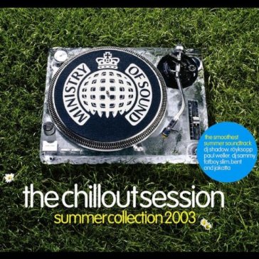 The chillout session - summer collection 2003 - AA.VV. Artisti Vari