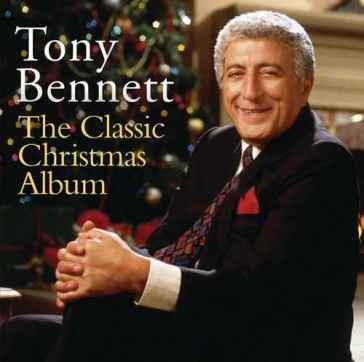 The classic christmas album - Tony Bennett