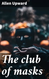 The club of masks