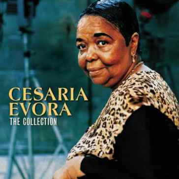 The collection - Cesaria Evora