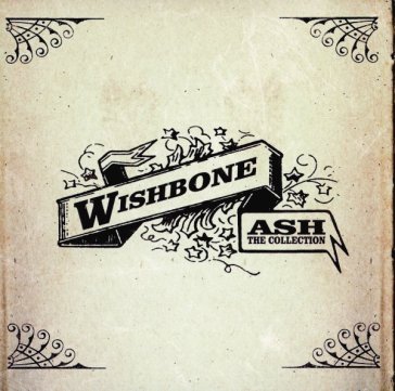 The collection - Wishbone Ash