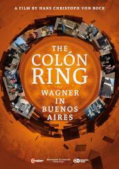 The colón ring - wagner in buenos aires