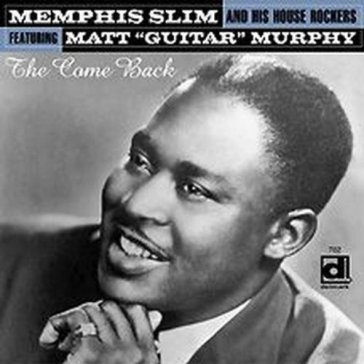 The come back - Slim Memphis