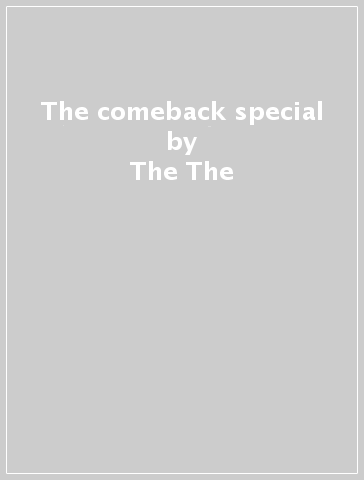 The comeback special - The The