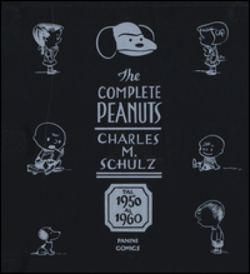 The complete Peanuts. 1-5: Dal 1950 al 1960 - Charles Monroe Schulz