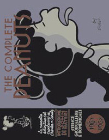 The complete Peanuts. Nuova ediz.. 9: Dal 1967 al 1968 - Charles Monroe Schulz