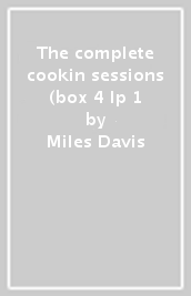 The complete cookin sessions (box 4 lp 1