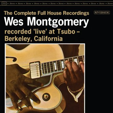 The complete full house - Wes Montgomery
