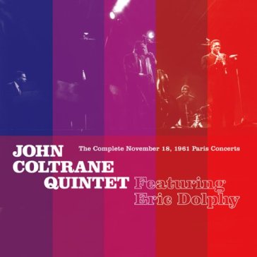 The complete november 18, 1961 paris con - John Coltrane