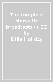 The complete storyville broadcasts (+ 22