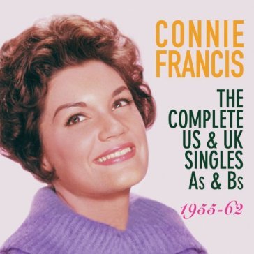 The complete us singles as & bs 1955-62 - Connie Francis