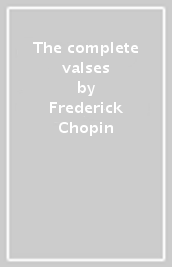 The complete valses