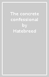 The concrete confessional