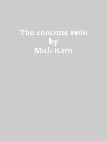 The concrete twin - Mick Karn
