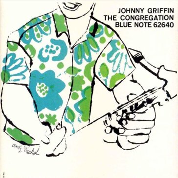 The congregation - Johnny Griffin