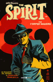 The corpse makers. Will Eisner