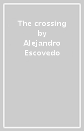 The crossing