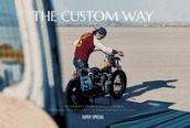 The custom way. Ediz. illustrata