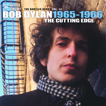 The cutting edge 1965 1966 bootleg serie - Bob Dylan