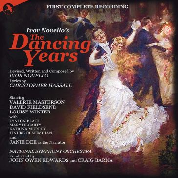 The dancing years - Ivor Novello